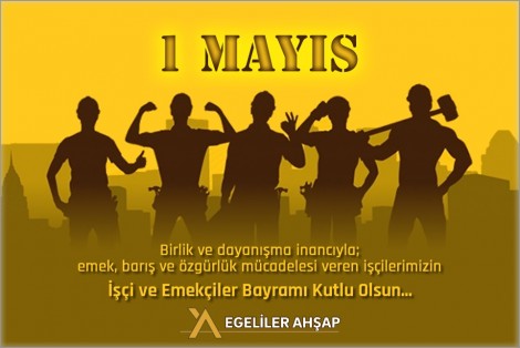 1 MAYIS İŞÇİ BAYRAMI